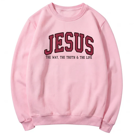Jesus The Way The Truth and The Life Varsity Sweatshirt